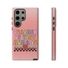 Teacher of Tiny Humans Tough Phone Case For Samsung. Samsung Case. Compatible with many of Samsung Models. Please See our Samsung model selection list.