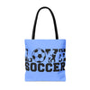 Soccer tote bag, Love Soccer Shopping Bag, Grocery Bag, Library Bag. Three Sizes to Choose From.