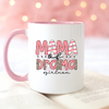 Mama Of Darma, Girl mom Mug, Mom Mug, Coffee Mug, Tea Mug.
