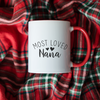 Most Loved Nana Mug, Nana Mug, Coffee Mug, Tea Mug. Gift for Nana.
