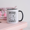 Sister Mug, Sisters Are Different Flowers from The Same Garden Mug, Coffee Mug, Tea Mug. Gift for Sister.