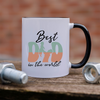 Best Dad In The World Mug, Dad Mug, Coffee Mug, Tea Mug.
