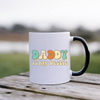 Daddy Is My Bestie Mug, Dad Mug, Coffee Mug, Tea Mug.