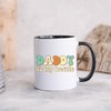 Daddy Is My Bestie Mug, Dad Mug, Coffee Mug, Tea Mug.